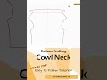 very easy u0026 simple way of cowl neck pattern making _ with folded neck facing short