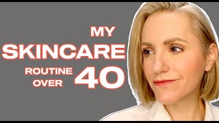 MY UPDATED ANTI-AGING SKINCARE ROUTINE | OVER 40 SKINCARE