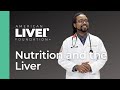 Nutrition & the Liver