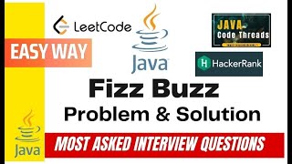 Fizz Buzz Problem Solution in java
