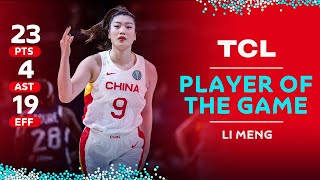 Li Meng 🇨🇳 | 23 PTS | 4 AST | 19 EFF | TCL Player of the Game