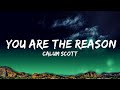 Calum Scott - You Are The Reason (Lyrics)  | Groove Gallery