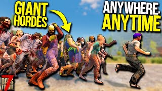 HUGE HORDES at ANY TIME with NO WARNING! - 7 Days to Die: Anywhere, Anytime! - Day 1