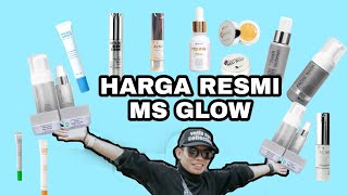 Harga Resmi MS Glow Bagian I