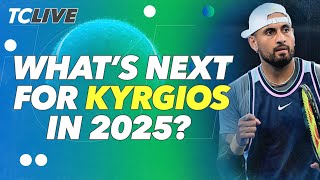 What's next for Nick Kyrgios in 2025? | TC Live