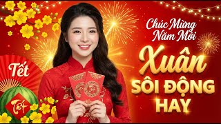 LIÊN KHÚC NHẠC XUÂN REMIX 2026 HAY NHẤT - NONSTOP XUÂN CỰC MẠNH GÂY NGHIỆN KHÔNG LỐI THOÁT