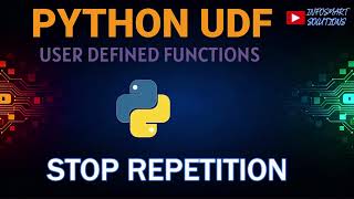 Python User-Defined Functions (UDF) Tutorial with examples
