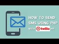 How to send SMS using PHP | Twilio API