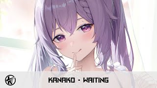 Nightcore - Waiting | Kanako