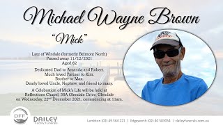 Funeral service for the late Michael Wayne Brown