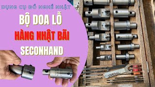 Bộ mũi doa lỗ Nhật bãi | Dao doa lỗ | Ông Bụt Review