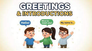 Greetings & Introductions in English | How to Say Hello & Introduce Yourself