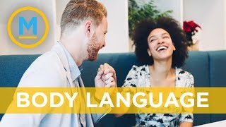 The importance of body language in dating and relationships | Your Morning
