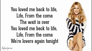 Céline Dion - Loved Me Back to Life (Lyrics) 🎵
