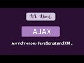 AJAX | Asynchronous JavaScript and XML | Web Development