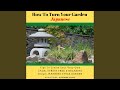 Chapter 13.3 & Chapter 14.1 - 11 Simple Ways to Turn Your Garden Japanese