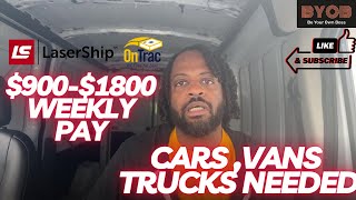 Make $900-$1800+ Weekly Daily Routes For Car , Van , Suv, Box Truck Drivers Lasership