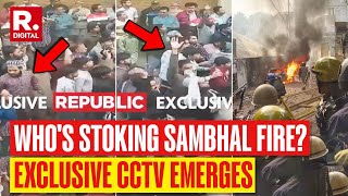 Breaking News: Caught On CCTV, Rioters Attempting To Instigate Sambhal Violence | Exclusive Video