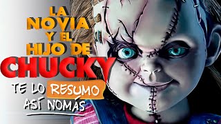 La Novia Y El Hijo De Chucky | #TeLoResumo