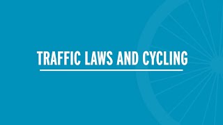 Traffic Laws And Cycling For Drivers