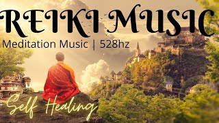 Strong Healing Reiki Music Chakra Balancing Meditation Music 528hz