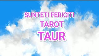 🌳TAUR🌳 INTALNIRI, REINTALNIRI 🌳 SUNTETI FERICITI 🌳#tarot #taur