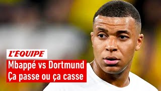 PSG-Dortmund : Le bilan de Mbappé au PSG se joue-t-il sur ce match ?