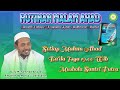 LIVE RUTINAN MALAM AHAD MAULID HABSYI & PENGAJIAN KITAB MUKHTARUL HADIST