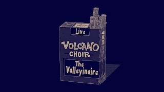 Volcano Choir - The Valleyinaire (Live at the 9.30 Club, Washington DC, 2013)