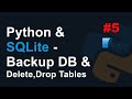 Python & SQLite: Backup DB & Delete, Drop Table