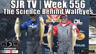 SJR TV | Week 556: The Science Behind Walleyes