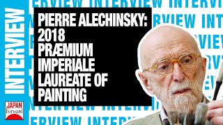 2018 Præmium Imperiale Laureate - Pierre Alechinsky, Painting | JAPAN Forward