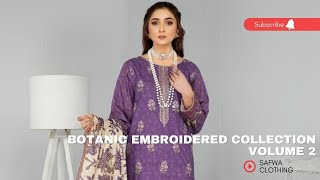 Safwa Brand |BOTANIC EMBROIDERED 3 PIECE COLLECTION | VOLUME 2 |IN SUPER WHOLESALE PRICE IN PAKISTAN