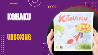 Kohaku Board Game Unboxing | DaniCha