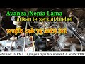 avanza/xenia lama tarikan tersendat/brebet/gak bisa lari