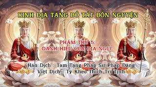 Kinh Địa Tạng Bồ Tát Bổn Nguyện - Phẩm Thứ 5: Danh Hiệu Của Địa Ngục