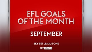 Sky Bet League One Goal of the Month: September 2023