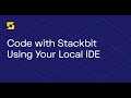 How to Code with Stackbit and Your Local IDE Synced