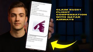 How To Claim EU261 Flight Compensation With Qatar Airways 2025 (WALKTHROUGH) (2026)