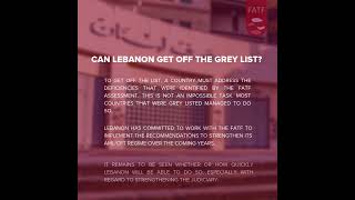 Lebanon on the Grey List: What You Need to Know