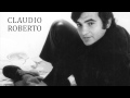 Claudio Roberto - Parabéns, parabéns querida (Áudio Oficial)