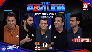 The Pavilion | Sri Lanka vs Afghanistan | Pre-Match Analysis | 1st Nov 2022 | A Sports