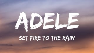 Download Adele - Set Fire To The Rain (Lyrics) mp3