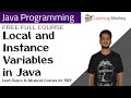 Local and Instance Variables in Java || Lesson 33 || Java Programming || Learning Monkey ||