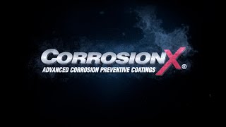 CorrosionX: Protecting the things you love.