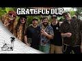 Grateful Dub - Full Set (Live Music) | Sugarshack Sessions