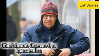 Rick Moranis returns from retirement for Spaceballs 2 | Ent Stories