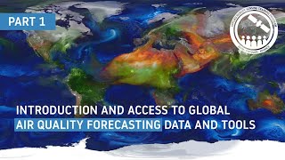 NASA ARSET: Introduction to Air Quality Forecasting, Part 1/3
