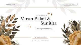 Varun Balaji with Sunitha | Wedding | Live Streaming