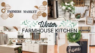 WINTER FARMHOUSE KITCHEN DECORATING IDEAS | FARMHOUSE KITCHEN DIY | FARMHOUSE KITCHEN IDEAS